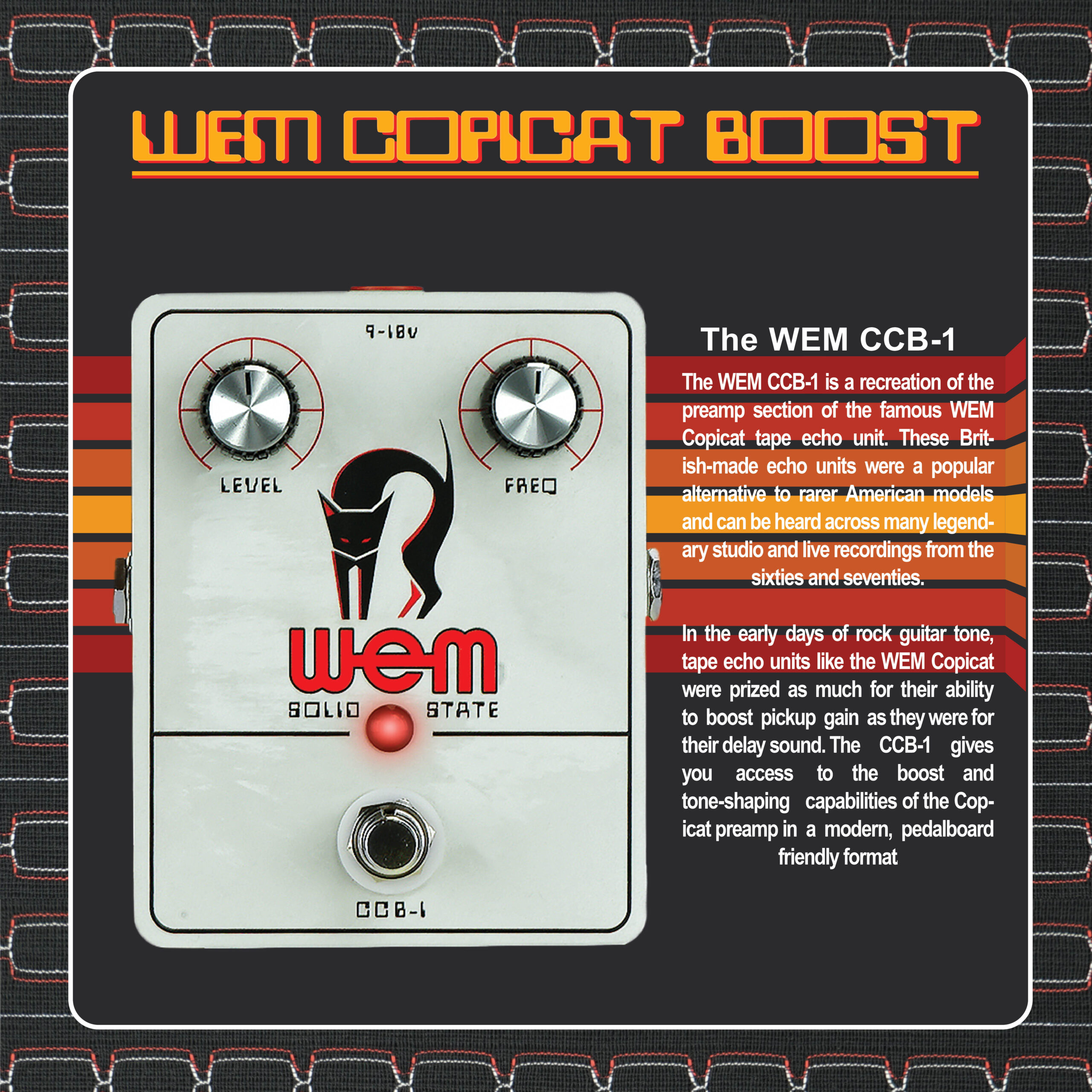 WEM Custom Copicat Preamp+Boost